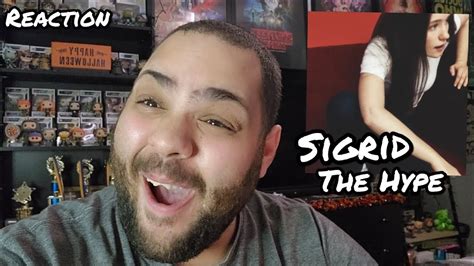 Sigrid The Hype Reaction First Listen Youtube