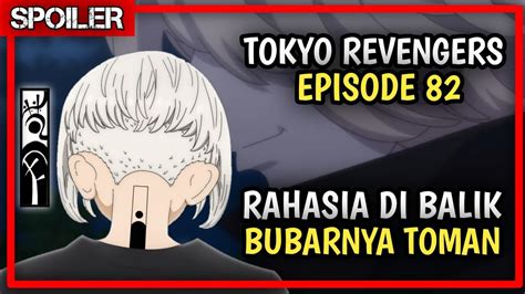 TOKYO REVENGERS EPISODE 82 RAHASIA DIBALIK BUBARNYA TOKYO MANJI YouTube