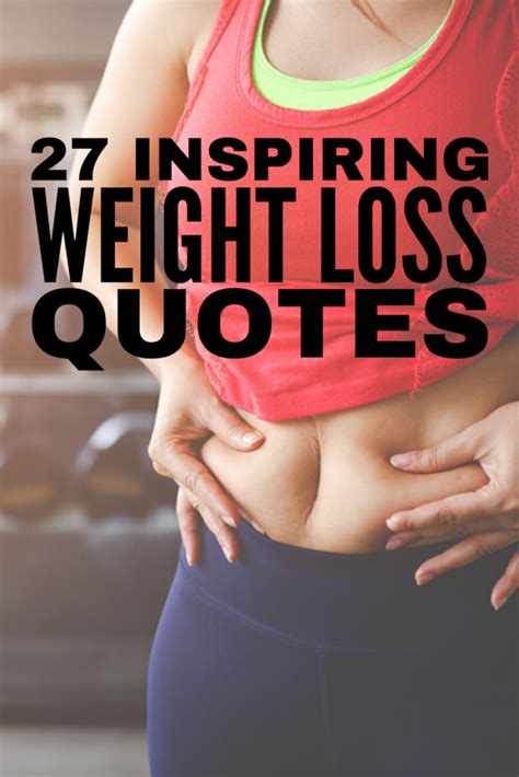 27 Motivational Weight Loss Quotes To Inspire You