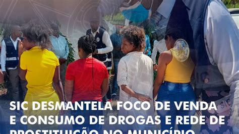 Sic Desmantela Foco De Venda E Consumo De Drogas E Rede De Prostitui O