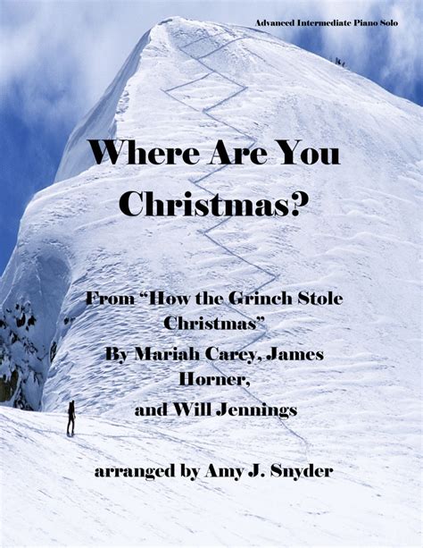 Where Are You Christmas Arr Amy J Snyder By Faith Hill Sheet Music