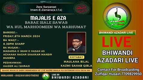 Majlis E Aza Barae Isaal E Sawab Kul Marhumeen Wa Marhumat Khitab