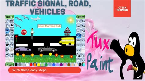 Tux Paint Tutorial How To Draw Vehicle Traffic Signal Road Youtube