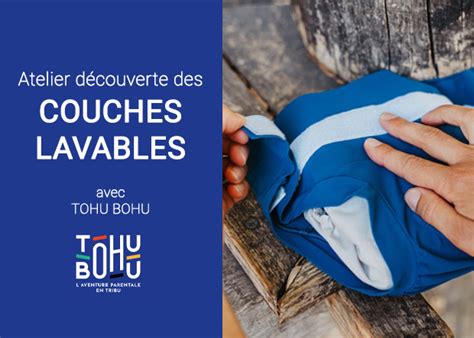 Atelier découverte Couches lavables avec Tohu Bohu La Soupape Le