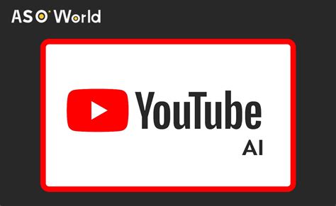 Youtube Embraces Ai With New Tools For Content Creators Aso World