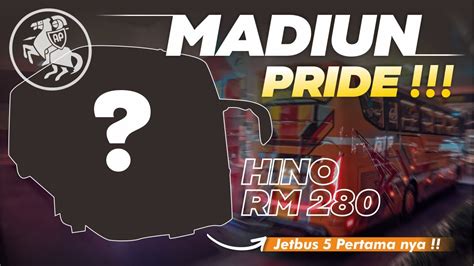 Lohh Rilis Bus Asal Madiun Rilis 1 Unit Jetbus 5 Hino RM 280 ABS