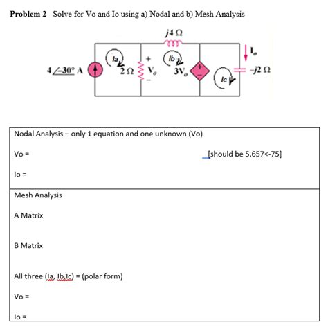 Solved Problem Solve For Vo And Io Using A Nodal And B Mesh