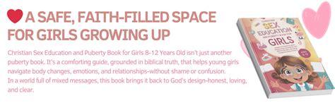 Christian Sex Education And Puberty Book For Girls Year Old Answers To Questions About