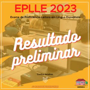 Resultado preliminar da 1ª Proficiência Leitora em Língua Espanhola