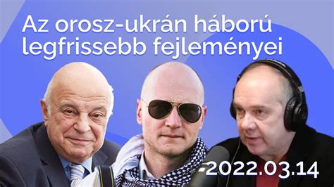 Az orosz ukrán háború legfrissebb hírei Nógrádi György Jászberényi