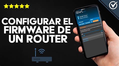 C Mo Instalar Actualizar Y Configurar El Firmware De Un Router