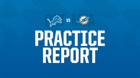 Miami Dolphins vs Detroit Lions Week 8 practice report: Wednesday ...