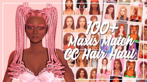 100 Maxis Match Cc Hair Haul The Sims 4 Youtube