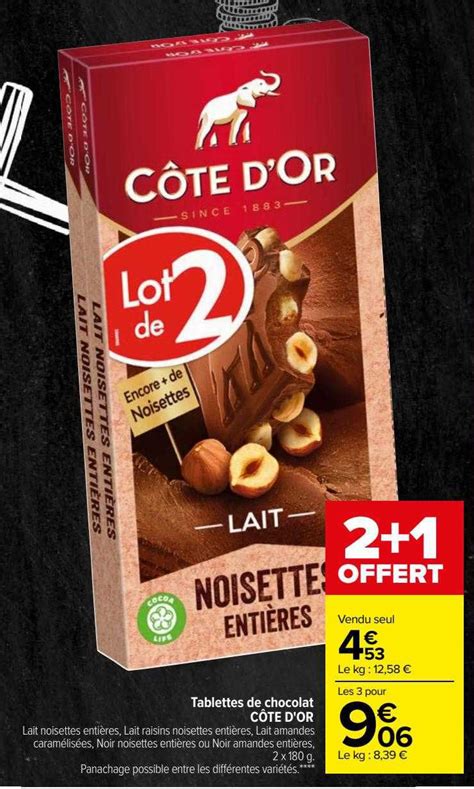 Offre Tablettes De Chocolat Côte D or chez Carrefour