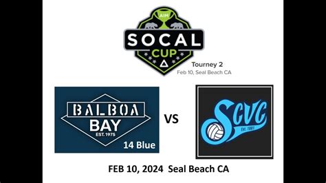 Balboa 14 Blue Vs Scvc Feb 10 2024 Youtube