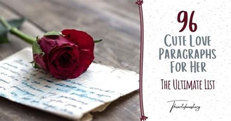 96 Cute Love Paragraphs For Her [the Ultimate List] The Art Of Mastery Love Paragraph