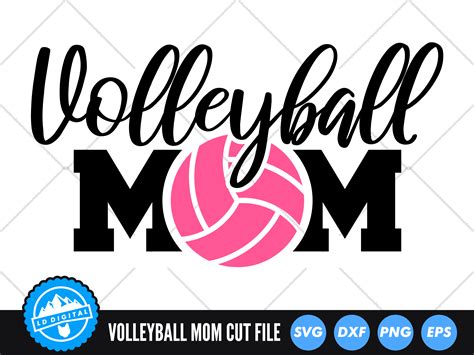 Volleyball Mom Svg Sports Mom Cut File Volleyball Mom Cut File By Ld Digital Thehungryjpeg