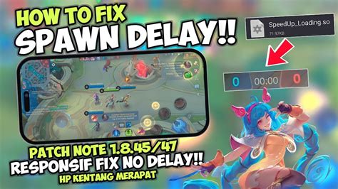 Wajib Coba Fix No Delay Spawn New Patch 1 8 47 Super Smoothest 60fps