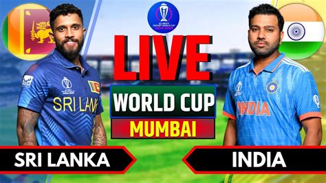 INDI Vs SL Live Score India Vs Sri Lanka Live Live Cricket Match