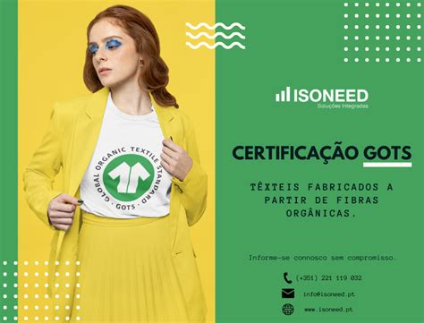 Produtos Têxteis Orgânicos Certificados GOTS ISONEED