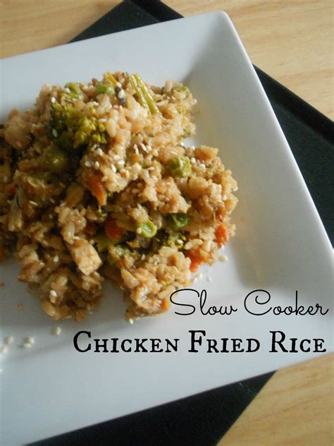 Allys Sweet And Savory Eats Slow Cooker Chicken Fried Rice