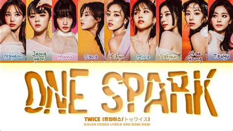 TWICE ONE SPARK Lyrics Color Coded Lyrics YouTube