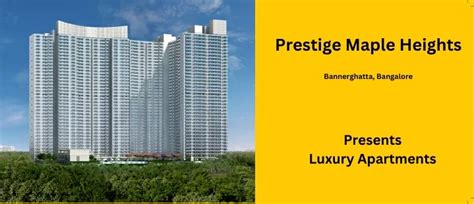 Ppt Prestige Maple Heights Bannerghatta Bangalore E Brochure