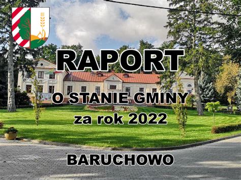 Informacja O Debacie Nad Raportem O Stanie Gminy Baruchowo Za R