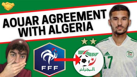 HOUSSEM AOUAR AGREES ALGERIA SWITCH حسام عوار الجزائر YouTube