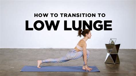 How To Transition To Low Lunge Learning Yoga Youtube