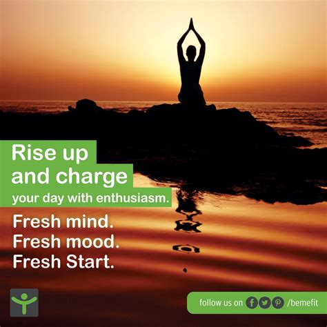 A fresh start with a refreshing mind makes your day more active.#bemefit #InspirationalTuesdays ...