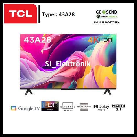 Jual LED TV TCL 43 Inch 43A28 4K UHD Dolby Audio Google TV | Shopee ...
