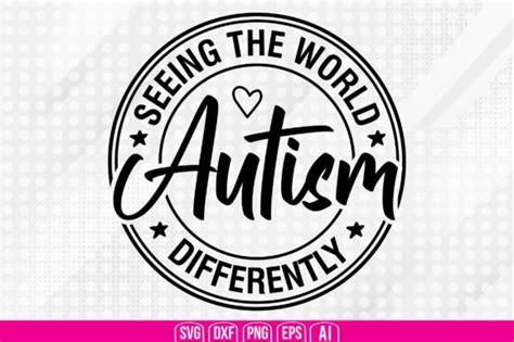 Autism Seeing The World Differently Svg Graphic By Teeking124