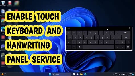 How To Enable Touch Keyboard And Handwriting Panel Service In Windows