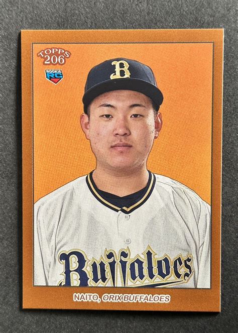 2023 Topps 206 Npb Baseball Card 内藤鵬 オリックス バファローズ ルーキーカード Rcプロ野球 パラレル