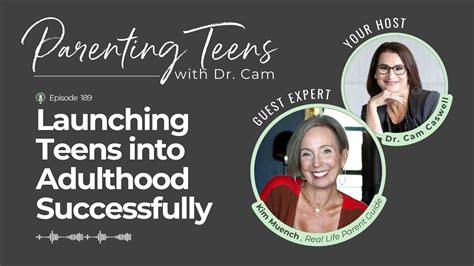 Launching Teens Into Adulthood Successfully With Kim Muench Youtube