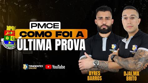 Pmce Como Foi A Ltima Prova Prof Ayres Barros E Prof Djalma