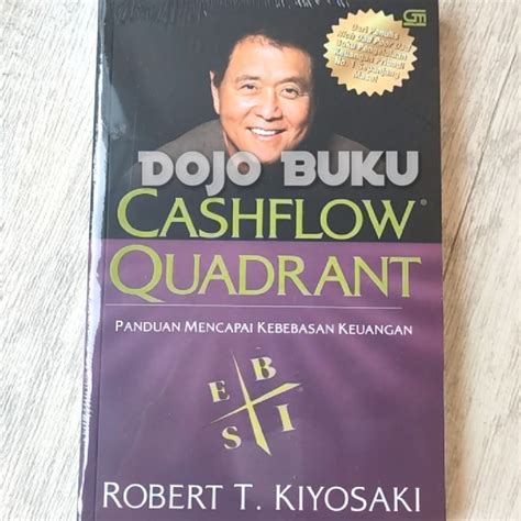 Jual Rich Dads Cashflow Quadrant Edisi Revisi By Robert T Kiyosaki