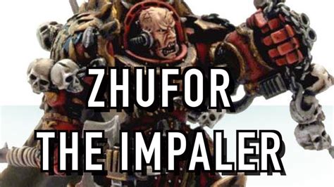 40 Facts And Lore On Zhufor The Impaler Warhammer 40k Youtube