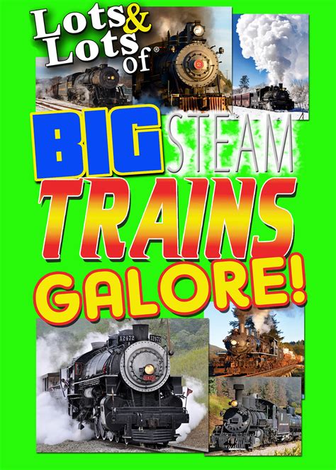 Prime Video Lots And Lots Of Big Steam Trains Galore