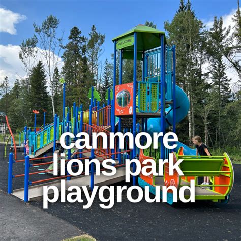 Edmonton Playgrounds - Canmore Lions Park Playground