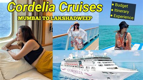 Complete Tour Guide To Cordelia Cruises Mumbai To Lakshadweep