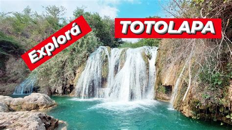 CASCADA el CHORROTotolapa Chiapas Turismo Qué hacer un día en Tuxtla