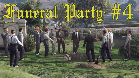 Gta Online Lowriders Dlc Mission Funeral Party Youtube