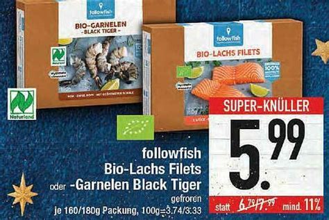 Followfish Bio Lachs Filets Oder Garnelen Black Tiger Angebot Bei E Center