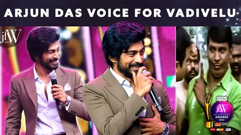 Arjun Das Voice For Vadivelu Vadivelu Comedy JFW Achievers Awards