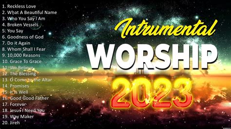 Top Instrumental Christian Worship Songs This Week 2023 🙏 Worship Songs 2023 Playlist Youtube