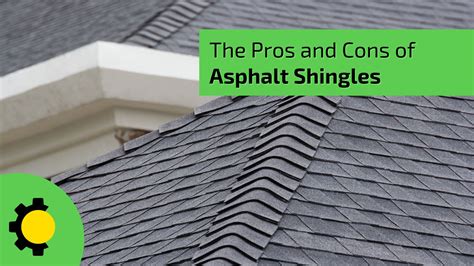 The Pros And Cons Of Asphalt Shingles Sunlight Contractors