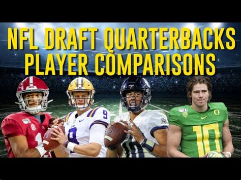 Best 2020 NFL Draft Quarterback Comparisons YouTube