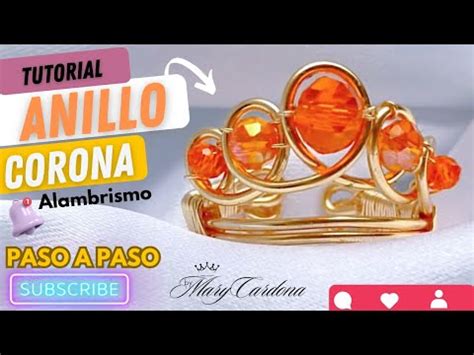 C Mo Hacer Un Anillo De Corona En Alambrismo Paso A Paso Tutorial